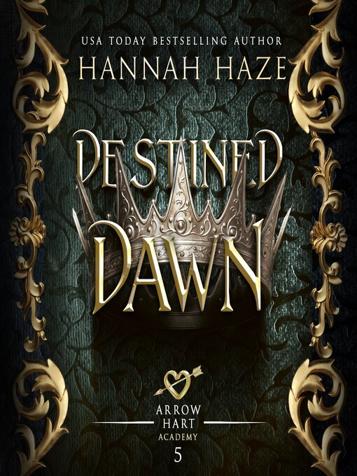 Title details for Destined Dawn by Hannah Haze - Wait list